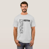 Positief blijven t-shirt (Voorkant volledig)