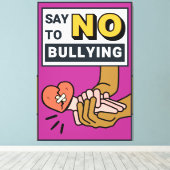 Positief citaat - Geen het pesten Canvas Afdruk (Insitu (Houten vloer))