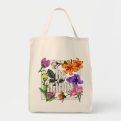 Positief citaat Wees blij en tuinbloemen Tote Bag (Voorkant)
