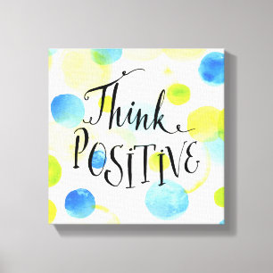 Positief denken canvas afdruk
