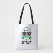 Positief denken Energie Quote Blauwgroen Groen Tote Bag (Voorkant)