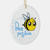 Positief denkende bijen positieve stolling keramisch ornament (Rechts)
