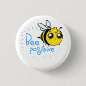 Positief denkende bijen positieve stolling ronde button 3,2 cm (Voorkant)