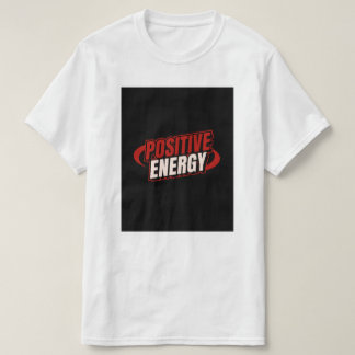 Positief energie ontwerp. t-shirt