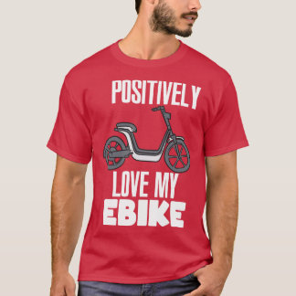 Positief hou van mijn eBike T-shirt
