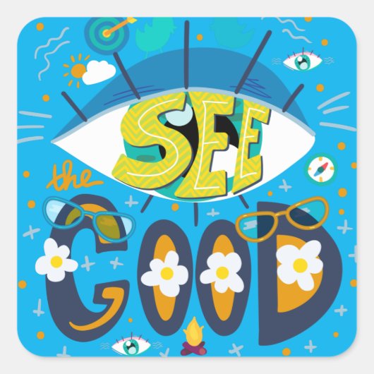 Positief inspirerend quote levendig zomerblauw vierkante sticker (Voorkant)