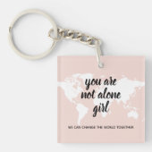 Positief: je bent niet alleen een meisjesmotivatie sleutelhanger (voorkant)