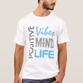 POSITIEF LEVEN T-SHIRT (Voorkant)