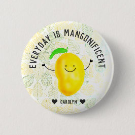 Positief Mango Pun - Elke dag is misleidend Ronde Button 5,7 Cm