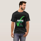 Positief met het leven t-shirt (Voorkant volledig)