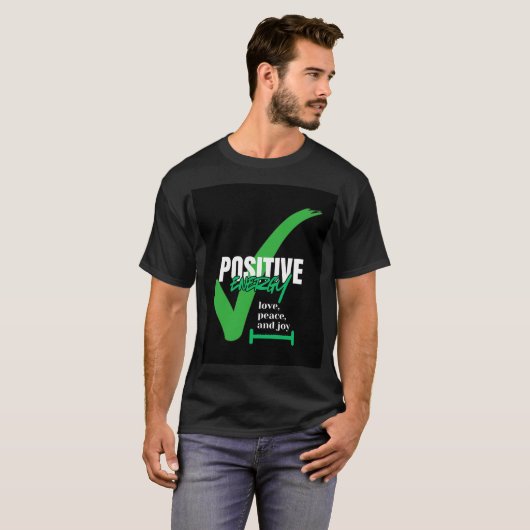 Positief met het leven t-shirt (Voorkant volledig)