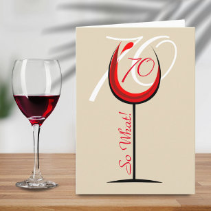 Positief Modern Rood Wijnglas 70e Verjaardag Kaart