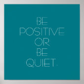 Positief of stil zijn poster (Voorkant)