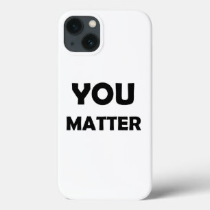Positief ontwerp – You Matter Affirmation Case-Mate iPhone Case
