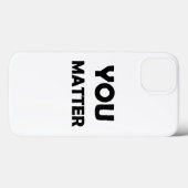Positief ontwerp – You Matter Affirmation Case-Mate iPhone Case (Achterkant (horizontaal))
