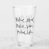 Positief positieve vibe positieve levensstandaard  glas (Voorkant)