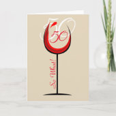 Positief rood wijnglas 50 Dus wat / 50e verjaardag Kaart (Voorkant)