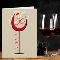 Positief rood wijnglas 50 Dus wat / 50e verjaardag