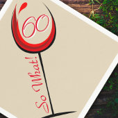 Positief Rood Wijnglas 60 Dus wat / 60ste verjaard Servet