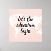 Positief roze laat het avontuur Wereldkaart beginn Canvas Afdruk (Voorkant)