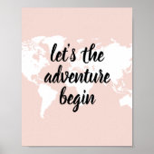 Positief roze laat het avontuur Wereldkaart beginn Poster (Voorkant)