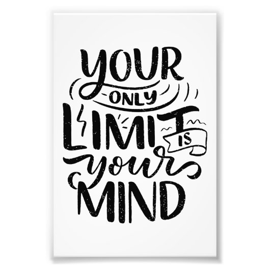 Positief Vibes - Your Only Limit is Your Mind Foto Afdruk (Voorkant)