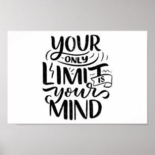 Positief Vibes - Your Only Limit is Your Mind Poster