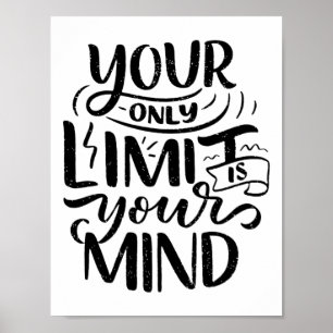 Positief Vibes - Your Only Limit is Your Mind Poster