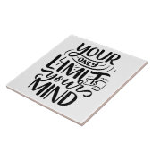 Positief Vibes - Your Only Limit is Your Mind Tegeltje (Zijkant)