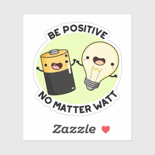 Positief zijn, geen probleem Watt Funny Science Pu Sticker (Vel)