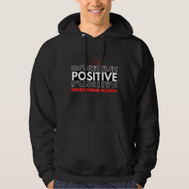 Positief zijn hoodie