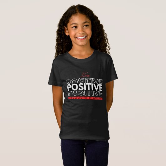 Positief zijn t-shirt (Voorkant volledig)