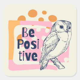 Positief zijn vierkante sticker