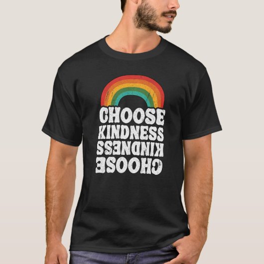 Positieve anti-pendeloze regenboogrust kiezen t-shirt (Voorkant)