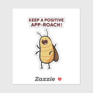 Positieve app-kakkerlak bug woordspeling die-cut sticker