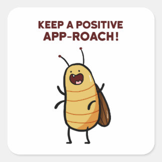 Positieve App-Roach Kakkerlak Bug Pun Sticker