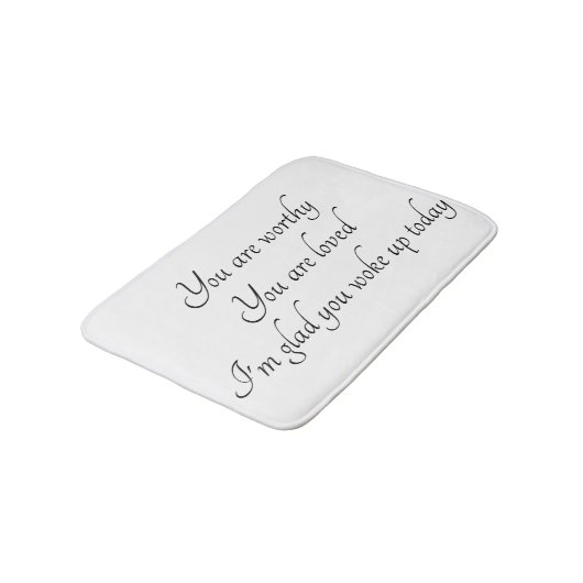"Positieve bevestiging" Bath Mat (Gekanteld)