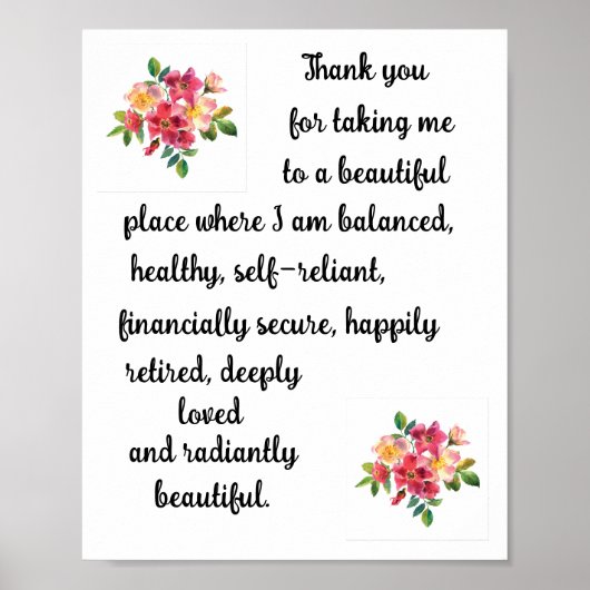 Positieve bevestiging - Een mooie plek Poster (Voorkant)