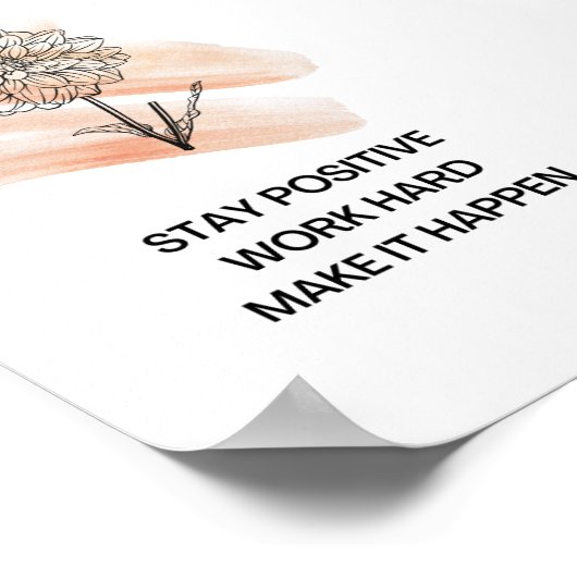 Positieve bevestiging hard werken poster (Hoek)