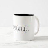 Positieve bevestiging | Het leven is mooi Tweekleurige Koffiemok (Voorkant rechts)