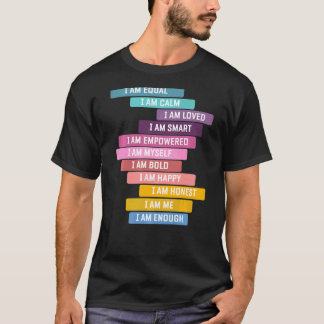 Positieve bevestiging Positief Gezegde Een goed id T-shirt