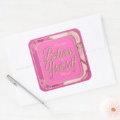 Positieve bevestiging roze goudkleurige goudkleuri vierkante sticker (Envelop)