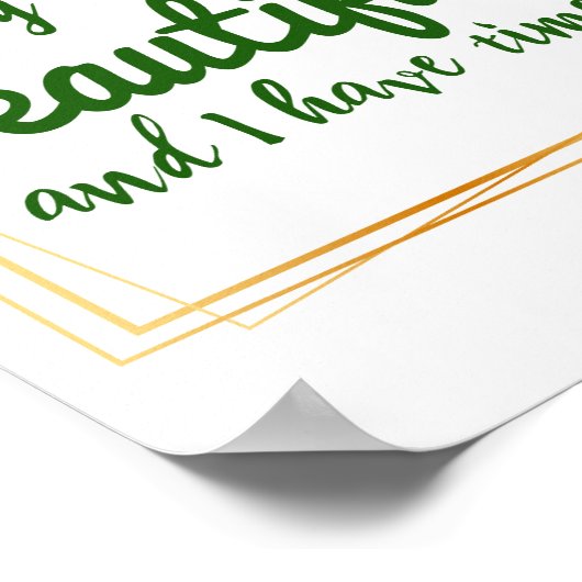 positieve bevestiging van werk en levensacceptatie poster (Hoek)