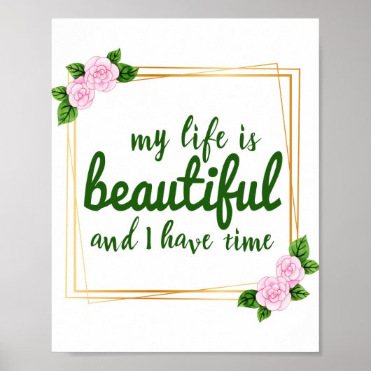 positieve bevestiging van werk en levensacceptatie poster (Voorkant)