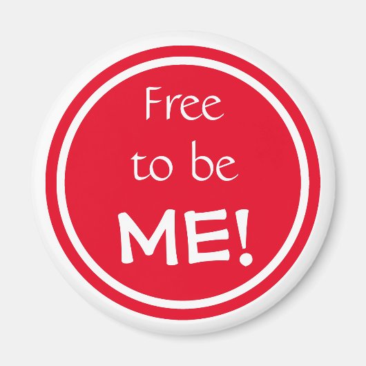 Positieve bevestiging vrij om rood en wit te zijn magneet (Voorkant)