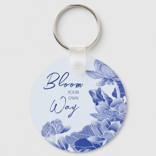 Positieve bloesem Quote Blue Flowers Lotus Lily Sleutelhanger (Voorkant)