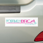 Positieve BRCA-Bumpersticker Bumpersticker (Op auto)