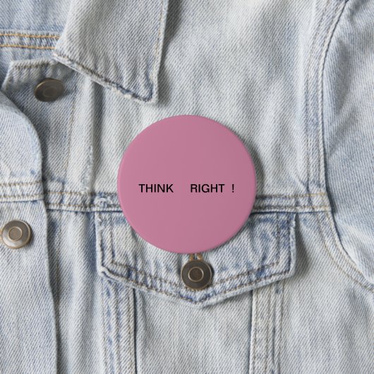Positieve Button. Ronde Button 7,6 Cm (In situ)