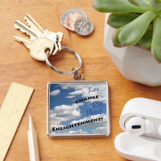 Positieve Citaat Typografie Cloudy Sky Foto Sleutelhanger (Bureau)