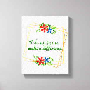 positieve citaten voor levensacceptatie canvas afdruk